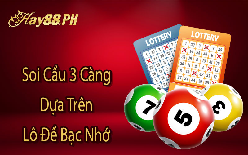 Soi Câu 3 Càng Dưa Vào Lô Đề Bạc Nhớ